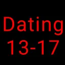 Dating 13-17