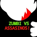 Zumbi Vs Assasinos