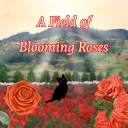 A Field of Blooming Roses (a Warrior Cats RP)