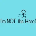 I’m Not The Hero