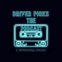 Driver Picks The Podcast