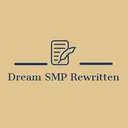 The Dream SMP Rewritten