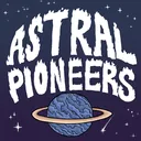 Astral Pioneers