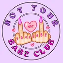 NOT YOUR BABE CLUB