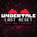 『Undertale Last Reset: New Multiverse』