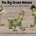 The Big Green Weenie
