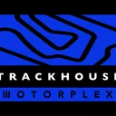 Trackhouse Motorplex