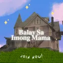 Balay Sa Imong Mama | Bisaya server