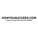 HOW TO SUCCEED