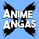 Anime x Angas