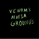 V3N0M'S MAF1A GROUNDS