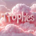 TROPHIES. ♡