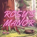 Rosy’s Manor