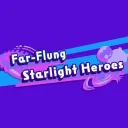 The Far-Flung Starlight Heroes
