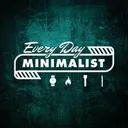 Everyday Minimalist - Minimalists Club