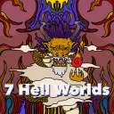 7 HELL WORLDs