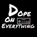 Dope On Everything