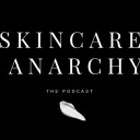 Skincare Anarchy