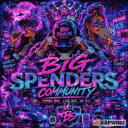 “Big Spenders” FAMILY COMMUNITY