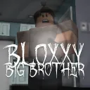 Bloxxy Big Brother