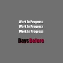 Days Before - Asset Submission