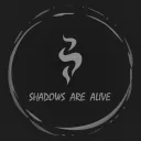 Shadows Are Alive