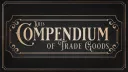 Kris's Compendium of Trade Goods splash