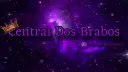 Central Dos Brabos #HYPE? splash