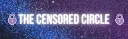 The Censored Circle splash