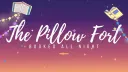 Booked All Night - Pillow Fort splash