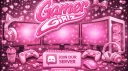𝐆𝐚𝐦𝐞𝐫 𝐆𝐢𝐫𝐥𝐳 𝐂𝐥𝐮𝐛 🩷🎮 splash