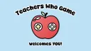 Teachers Who Game splash