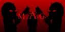 M.A.G. : Madness. Affiliated. Gang. splash