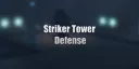 Striker Tower Defense splash