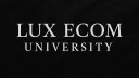 Lux Ecom University splash