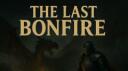 The Last Bonfire || Game HUB Banner