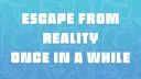 Escapism splash