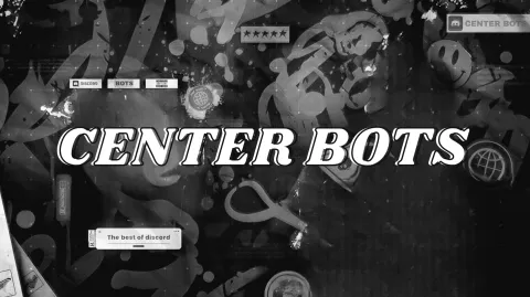 CENTER BOTS™ splash