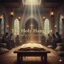 The Holy Hangout Banner