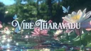 Vibe Tharavadu Discord server banner