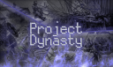 👑 Project Dynasty 👑