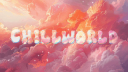 ☁ ChillWorld ☁