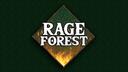 Rage Forest