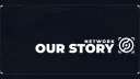 Our Story Network splash
