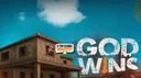 GOD WINS splash