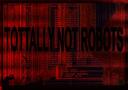 TotallyNotRobots Banner