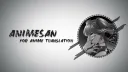 AnimeSan - For Anime Translation splash