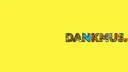 Dankmus Chat splash