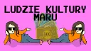 Ludzie Kultury Maru splash