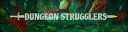 Dungeon Strugglers splash